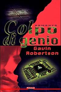 Libro Colpo di genio di Gavin Robertson - ean 9788881540709 - Polillo