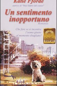 Libro sentimento inopportuno di Katie Fforde - ean 9788881541454 - Polillo