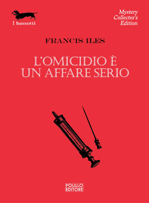 Libro omicidio è un affare serio di Francis Iles - ean 9788881541669 - Polillo