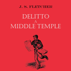 Libro Delitto a Middle Temple di Joseph Smith Fletcher - ean 9788881541805 - Polillo