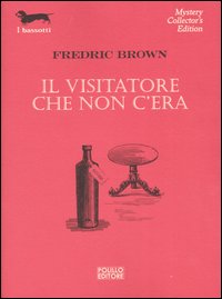 Libro visitatore che non c'era di Fredric Brown - ean 9788881541874 - Polillo