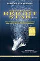 Libro Missione Bright star di Robert Stevenson - ean 9788881541881 - Polillo