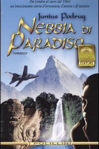 Libro Nebbia di paradiso di Junius Podrug - ean 9788881542093 - Polillo