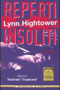 Libro Reperti insoliti di Lynn S. Hightower - ean 9788881542161 - Polillo