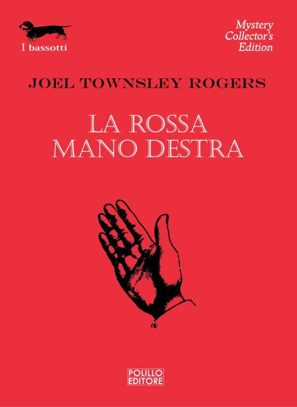Libro rossa mano destra di Joel T. Rogers - ean 9788881542307 - Polillo