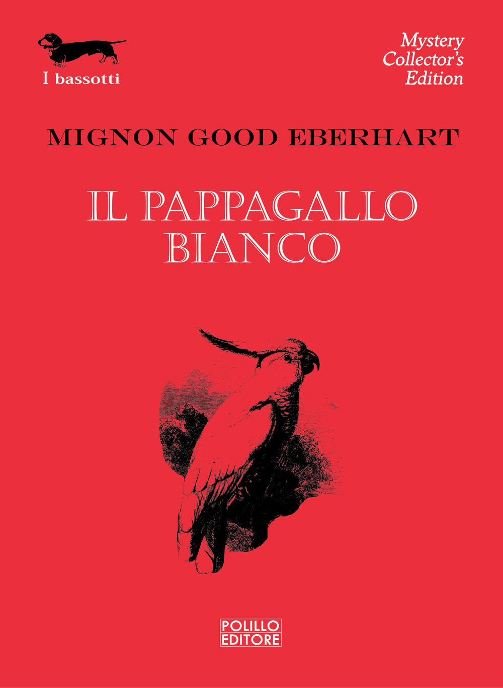 Libro pappagallo bianco di Mignon G. Eberhart - ean 9788881542703 - Polillo
