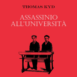 Libro Assassinio all'università di Thomas Kyd - ean 9788881542789 - Polillo