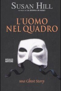 Libro uomo nel quadro di Susan Hill - ean 9788881543014 - Polillo