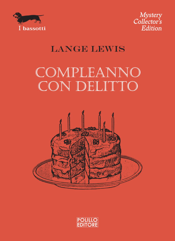 Libro Compleanno con delitto di Lange Lewis - ean 9788881544806 - Polillo