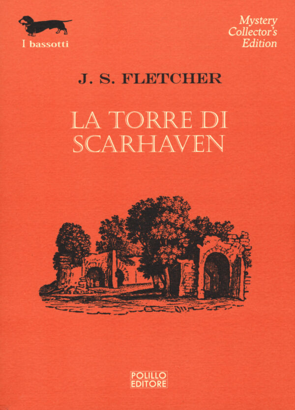 Libro torre di Scarhaven di Joseph Smith Fletcher - ean 9788881544936 - Polillo