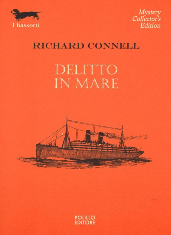 Libro Delitto in mare di Richard Connell - ean 9788881544943 - Polillo
