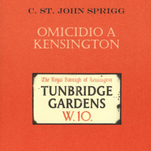 Libro Omicidio a Kensington di Cristopher St. John Sprigg - ean 9788881544967 - Polillo