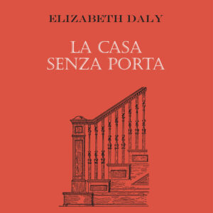 Libro casa senza porta di Elizabeth Daly - ean 9788881544981 - Polillo