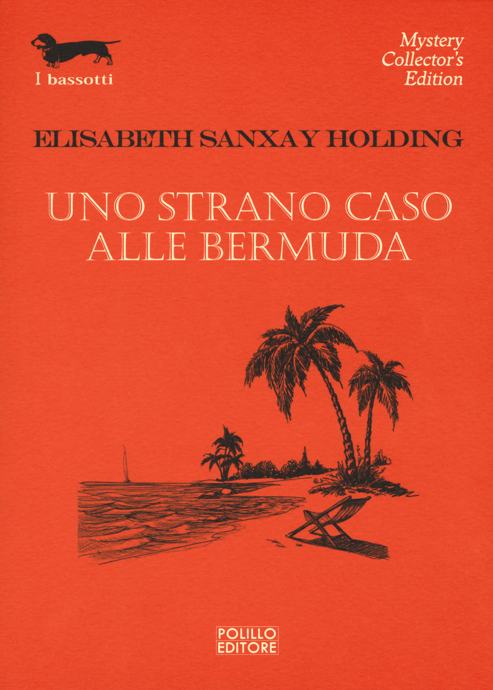 Libro strano caso alle Bermuda di Elisabeth Sanxay Holding - ean 9788881545100 - Polillo