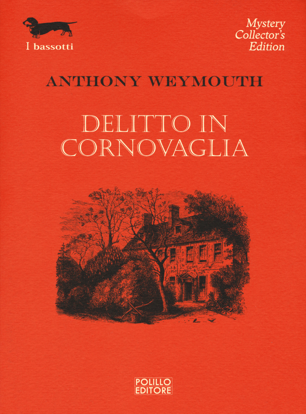 Libro Delitto in Cornovaglia di Anthony Weymouth - ean 9788881545131 - Polillo