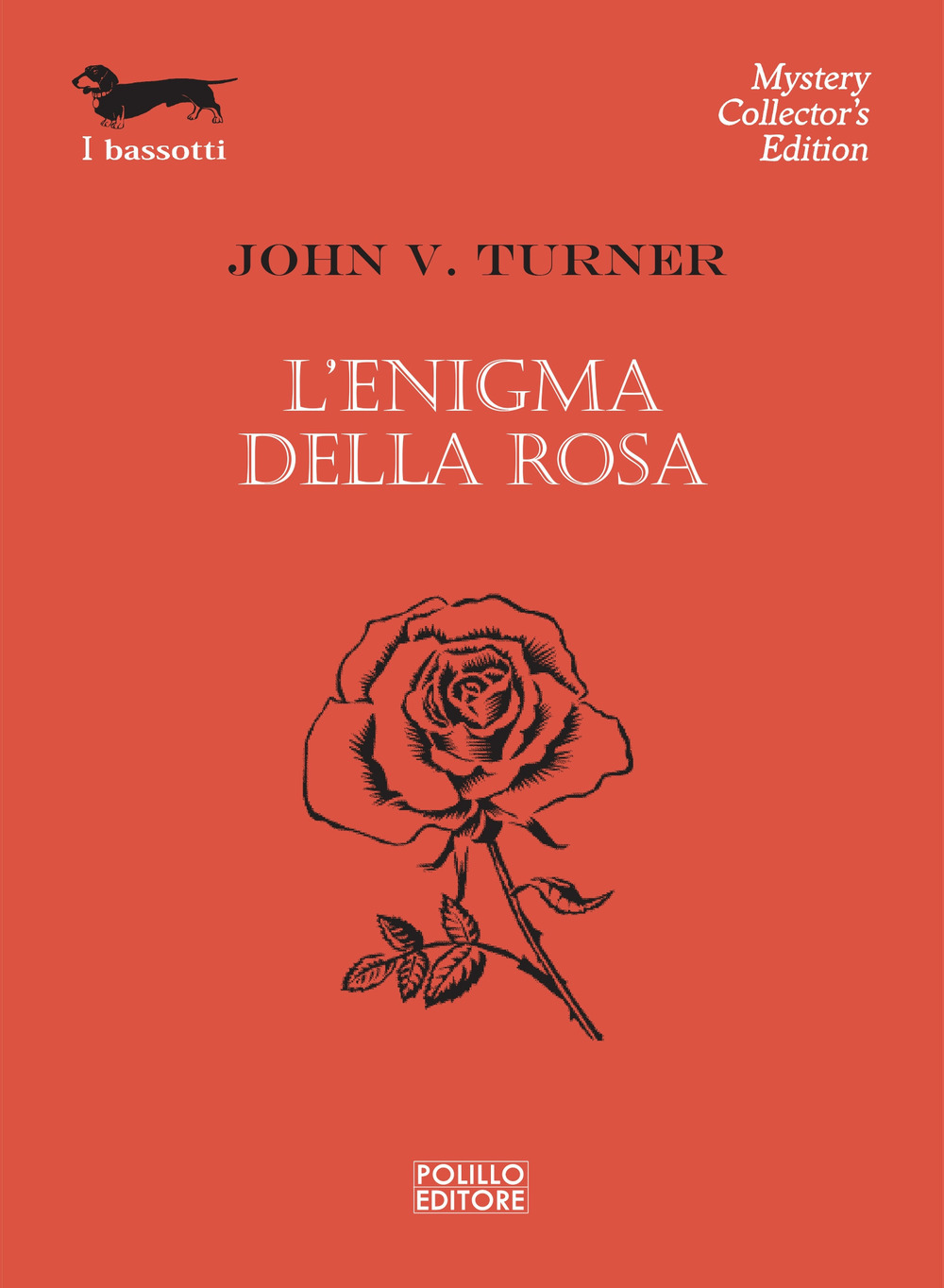 Libro enigma della rosa di John V. Turner - ean 9788881545148 - Polillo