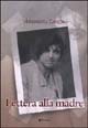 Libro Lettera alla madre di Antonietta Langiu - ean 9788881766574 - Manni