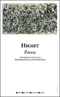 Libro Poesie di Nazim Hikmet - ean 9788881833580 - Newton Compton Editori