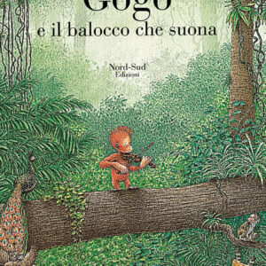 Libro Gogo e il balocco che suona di Serena Romanelli - ean 9788882030490 - Nord-Sud