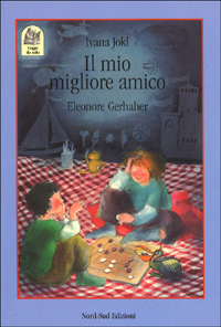 Libro mio migliore amico di Ivana Jokl; Eleonore Gerhaher - ean 9788882033347 - Nord-Sud
