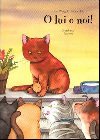 Libro O lui o noi! di Udo Weigelt - ean 9788882035464 - Nord-Sud