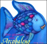 Libro giornata con Arcobaleno di Marcus Pfister - ean 9788882036164 - Nord-Sud