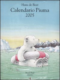 Libro Calendario Piuma 2005 di Hans De Beer - ean 9788882036850 - Nord-Sud