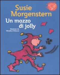 Libro mazzo di jolly di Susie Morgenstern - ean 9788882038151 - Nord-Sud