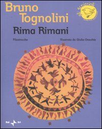 Libro Rima rimani. Filastrocche di Bruno Tognolini - ean 9788882038335 - Nord-Sud