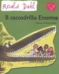 Libro coccodrillo Enorme di Roald Dahl - ean 9788882038588 - Nord-Sud