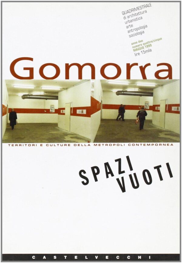 Libro Gomorra. Vol. 4-5 di  - ean 9788882101565 - Castelvecchi
