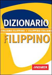 Libro Filippino. Italiano-filippino. Filippino-italiano di Marieta Gumabon Lami - ean 9788882110857 - Vallardi A.