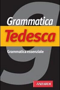 Libro Grammatica tedesca di Erica Pichler - ean 9788882117511 - Vallardi A.