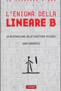 Libro Enigma della lineare B di John Chadwick - ean 9788882117764 - Vallardi A.