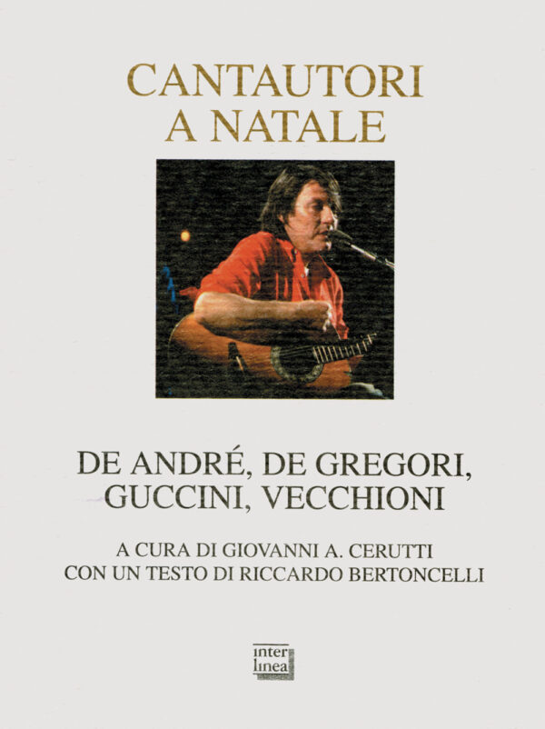 Libro Cantautori a Natale. De Andrè