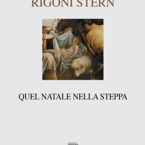 Libro Quel Natale nella steppa di Mario Rigoni Stern - ean 9788882125820 - Interlinea
