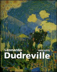 Libro Leonardo Dudreville (1885-1975). Catalogo della mostra (Monza