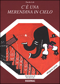 Libro C'è una merendina in cielo. Racconti