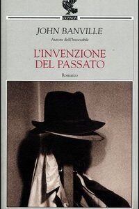Libro invenzione del passato di John Banville - ean 9788882462659 - Guanda