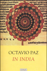 Libro In India di Octavio Paz - ean 9788882463311 - Guanda