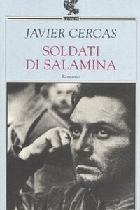 Libro Soldati di Salamina di Javier Cercas - ean 9788882464196 - Guanda