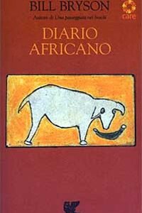 Libro Diario africano di Bill Bryson - ean 9788882465889 - Guanda