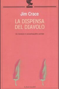 Libro dispensa del diavolo di Jim Crace - ean 9788882466800 - Guanda