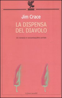 Libro dispensa del diavolo di Jim Crace - ean 9788882466800 - Guanda