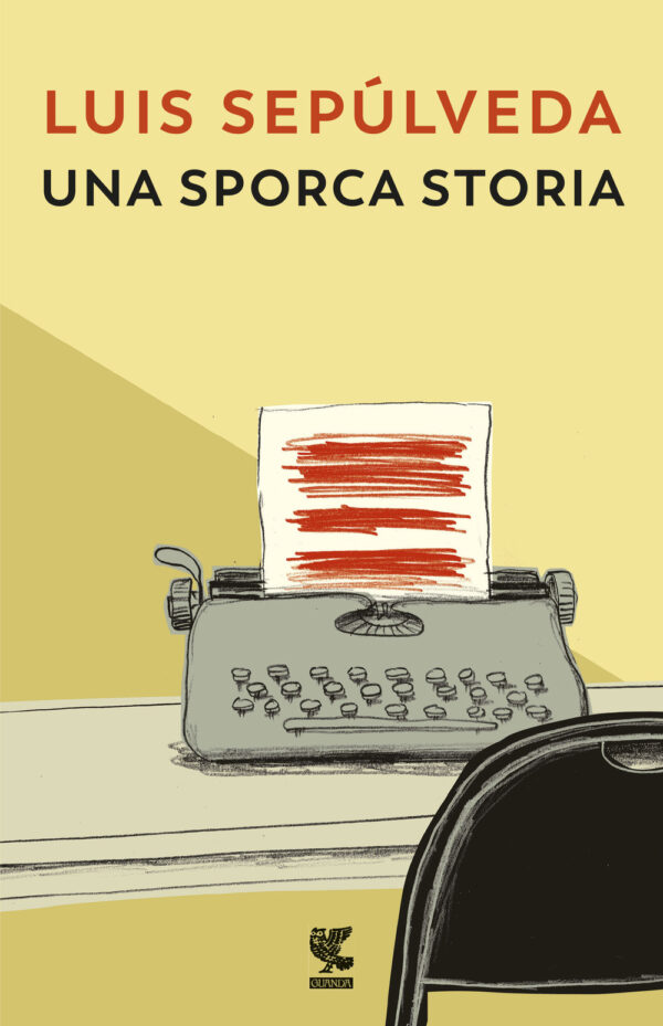 Libro sporca storia di Luis Sepúlveda - ean 9788882467654 - Guanda