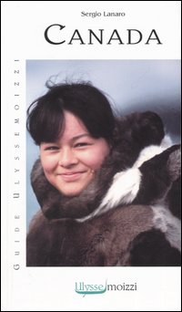 Libro Canada di Sergio Lanaro - ean 9788882591724 - Edizioni & Comunicazione