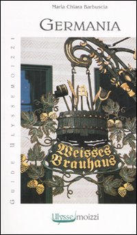 Libro Germania di M. Chiara Barbuscia - ean 9788882591878 - Edizioni & Comunicazione