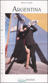 Libro Argentina di Pietro Tarallo - ean 9788882591908 - Edizioni & Comunicazione