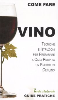 Libro Vino di Marco Abate - ean 9788882592110 - Edizioni & Comunicazione