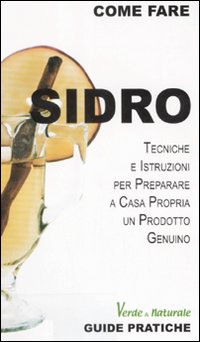 Libro Sidro di Alessandro Guzzi - ean 9788882592134 - Edizioni & Comunicazione